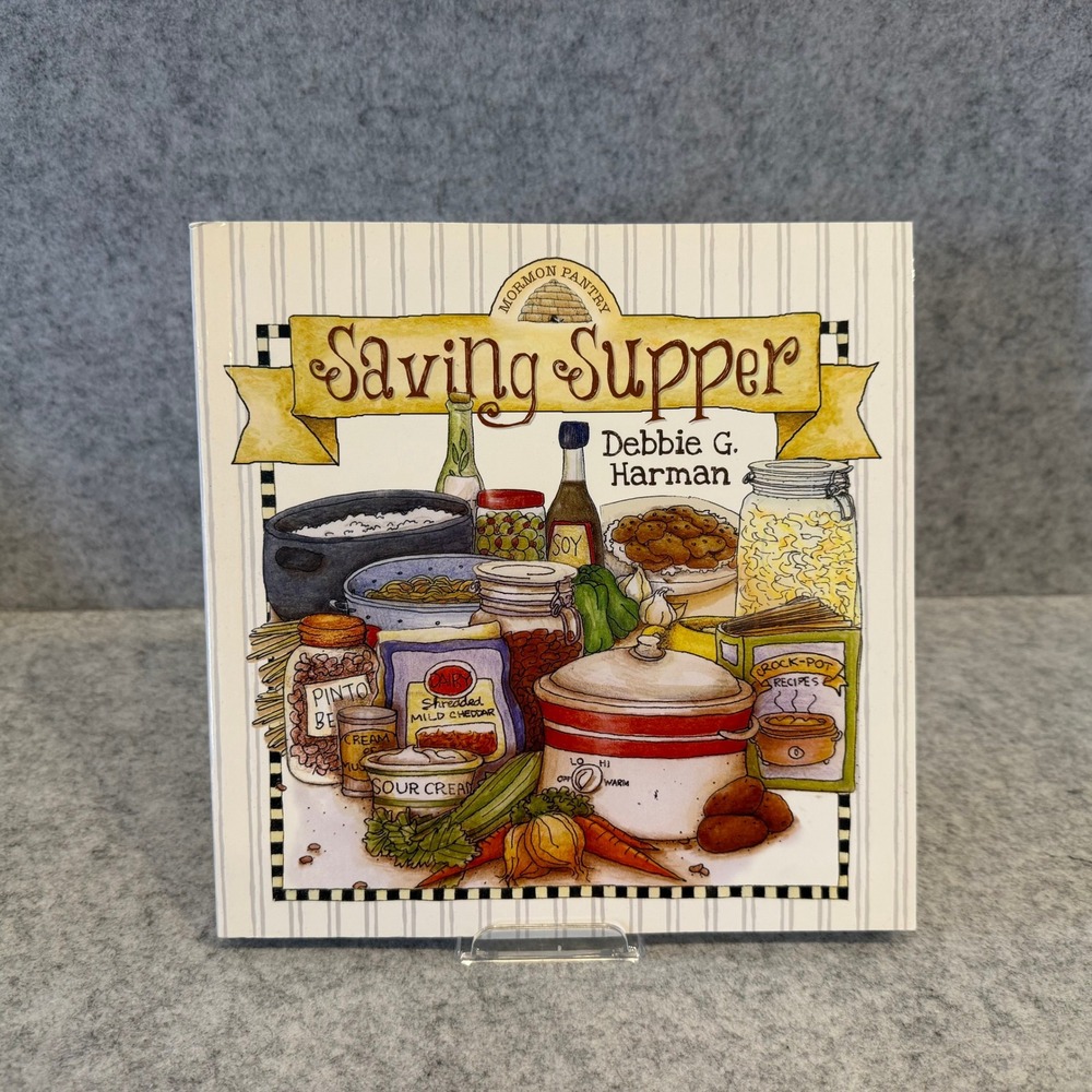 Mormon Pantry Family Dinner Cookbook by Debbie G. Harman - Paperback